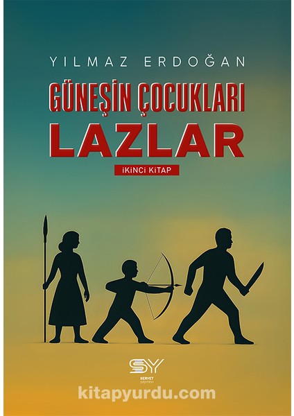Güneşin Çocukları Lazlar 2