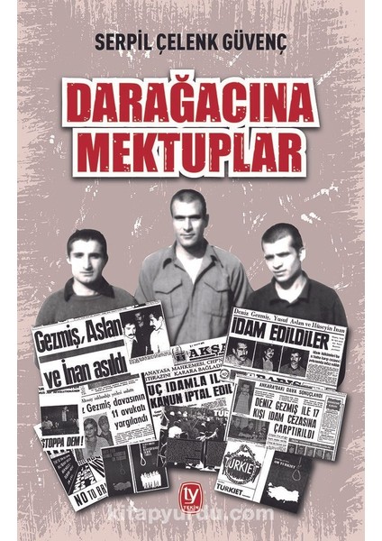 Darağacına Mektuplar