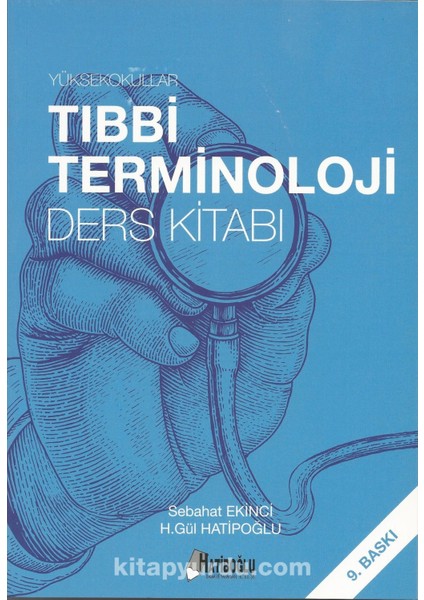 Yüksekokullar Tıbbi Terminoloji Ders Kitabı