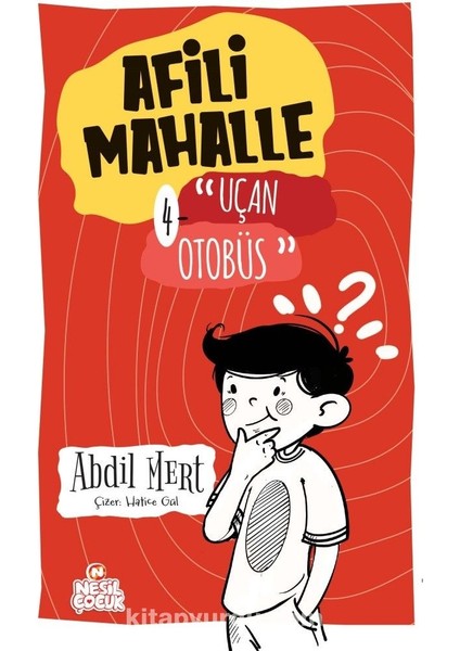 Afili Mahalle 4 / Uçan Otobüs
