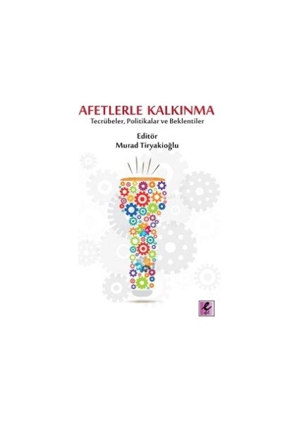 Afetlerle Kalkınma Tecrübeler, Politikalar ve Beklentiler