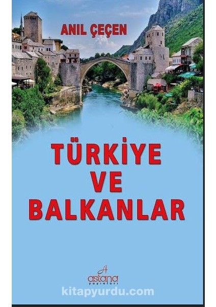 Türkiye ve Balkanlar