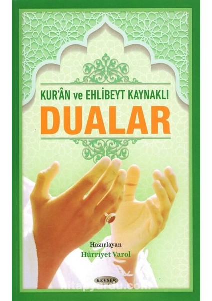Kuran ve Ehl-I Beyt Kaynaklı Dualar (Orta Boy)