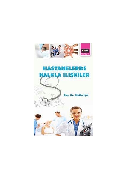 Hastanelerde Halkla Ilişkiler