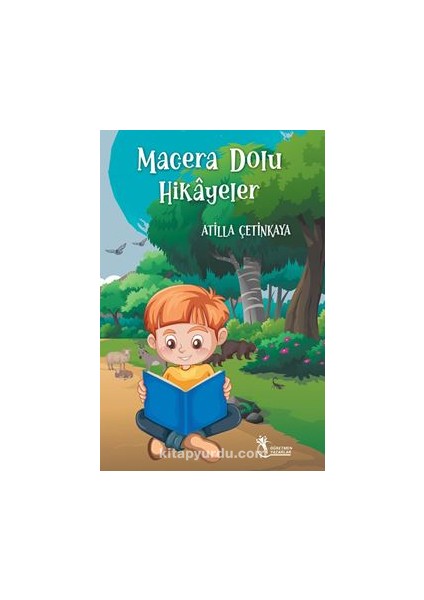 Macera Dolu Hikayeler (8 Yaş ve Üzeri)