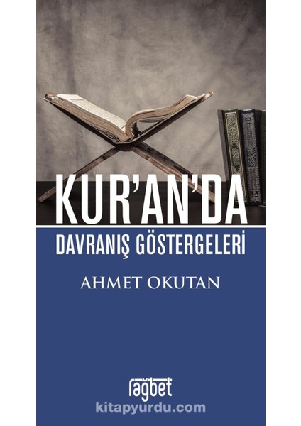 Kur’an’da Davranış Göstergeleri