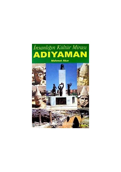 Adıyaman Insanlığın Kültür Mirası/ 40-A-7