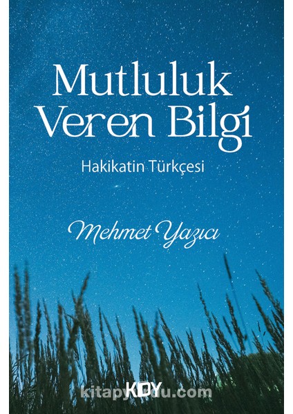 Mutluluk Veren Bilgi