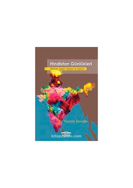 Hindistan Günlükleri Ötekiler, Kadın, Medya ve Toplum