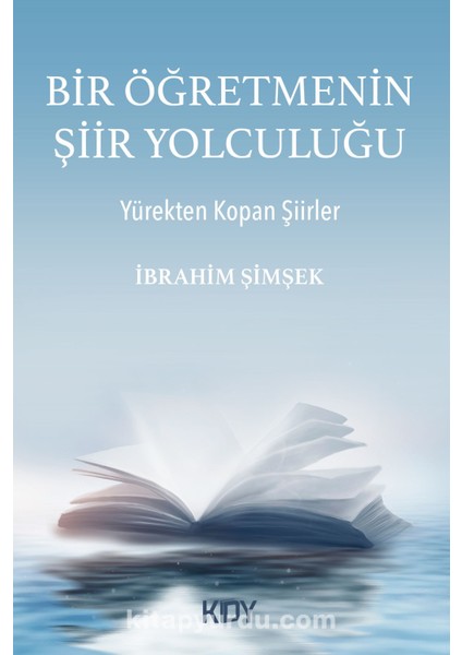 Bir Öğretmenin Şiir Yolculuğu