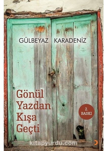 Gönül Yazdan Kışa Geçti