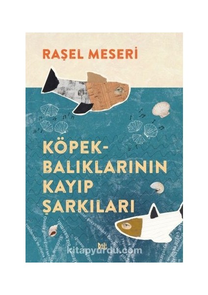 Köpekbalıklarının Kayıp Şarkıları