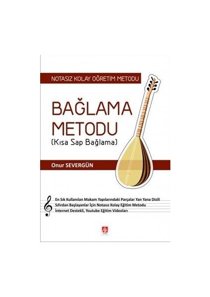 Bağlama Metodu (Kısa Sap Bağlama)