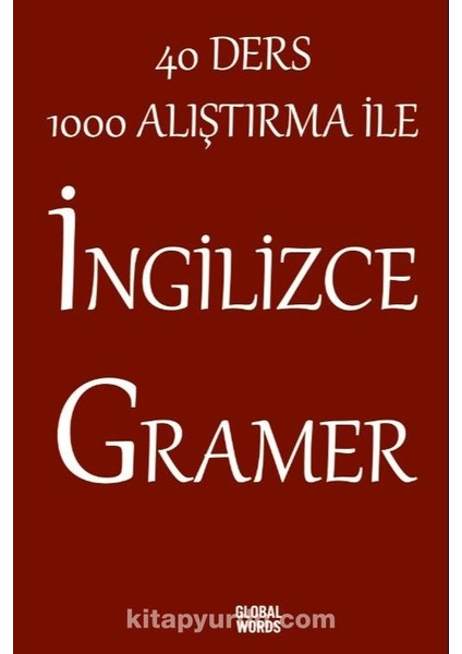 40 Ders 1000 Alıştırma Ile Ingilizce Gramer