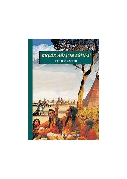 Küçük Ağaç'ın Eğitimi