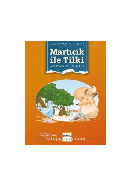 Martıcık ile Tilki
