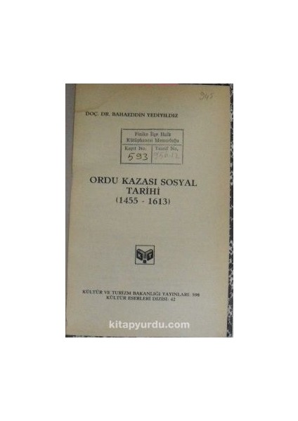 Ordu Kazası Sosyal Tarihi (1455-1613) / 6-D-55