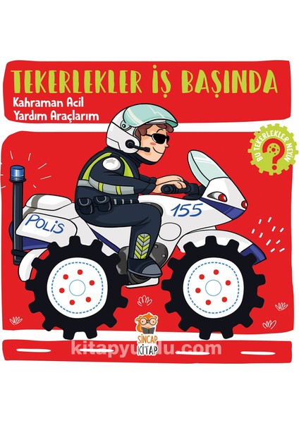 Tekerlekler Iş Başında - Kahraman Acil Yardım Araçlarım