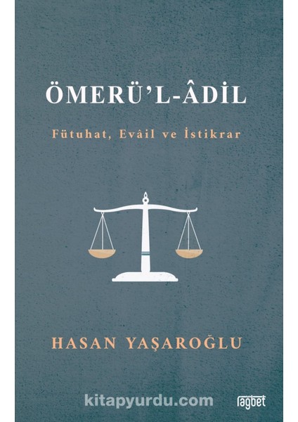 Ömerül Adil (Fütuhat, Evail ve Istikrar)