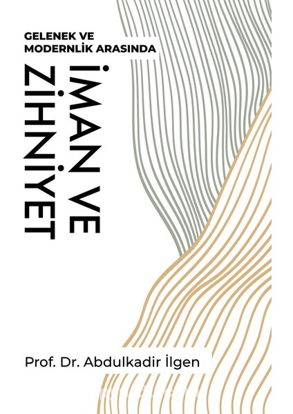 Iman ve Zihniyet