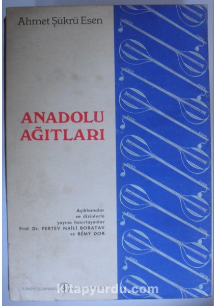 Anadolu Ağıtları (Kod: 6-D-4)