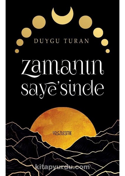 Zamanın Sayeâ€™sinde