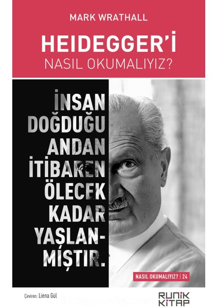 Heidegger’i Nasıl Okumalıyız?