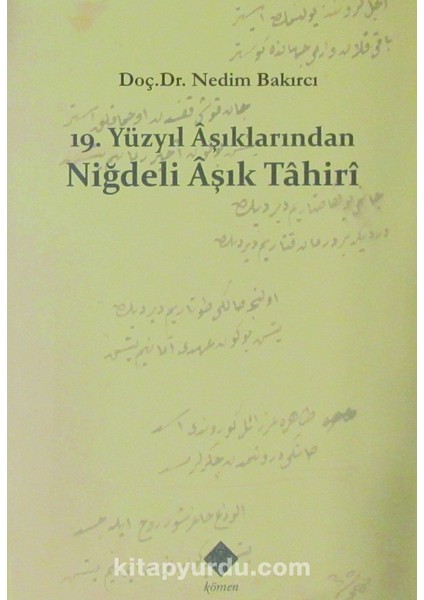19. Yüzyıl Aşıklarından Niğdeli Aşık Tahiri