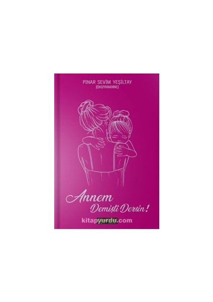 Annem Demişti Dersin