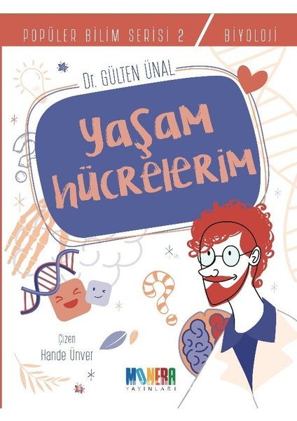 Yaşam Hücrelerim