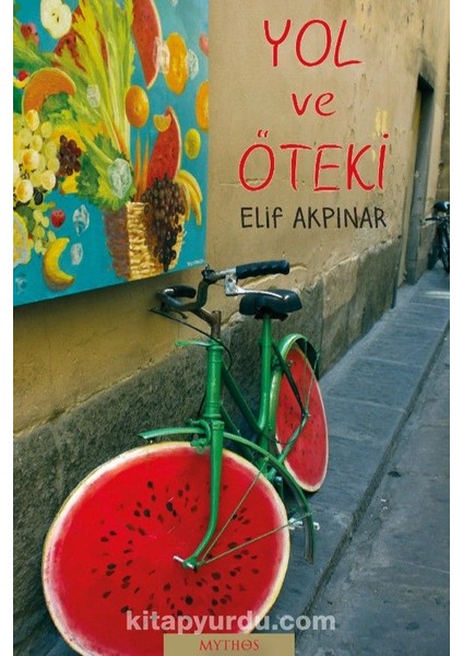 Yol ve Öteki