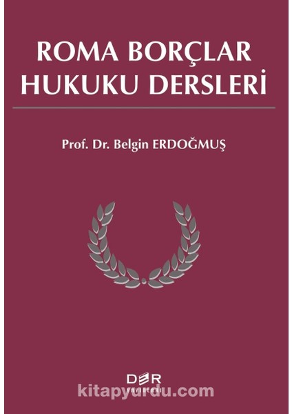 Roma Borçlar Hukuku Dersleri