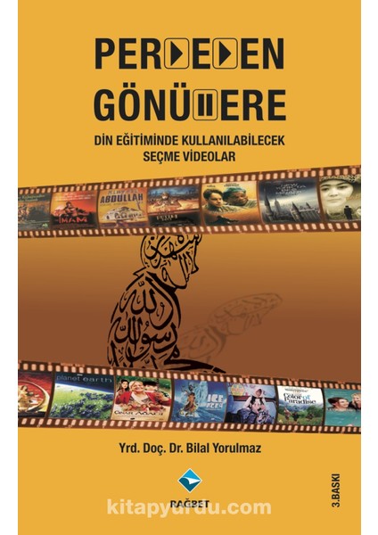 Perdeden Gönüllere Din Eğitiminde Kullanılabilecek Seçme Videolar