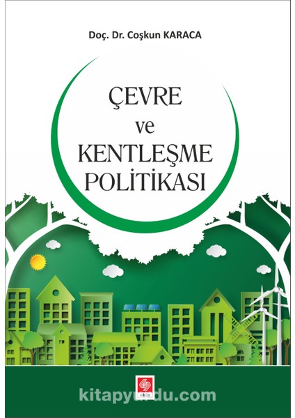 Çevre ve Kentleşme Politikası