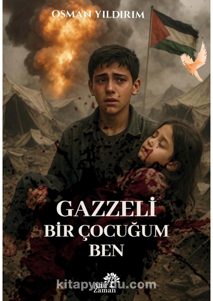 Gazzeli Bir Çocuğum Ben