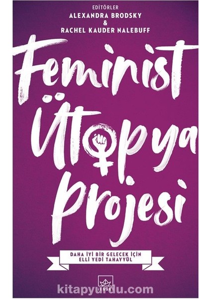 Feminist Ütopya Projesi