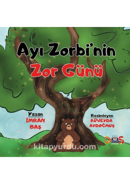 Ayı Zorbi’nin Zor Günü