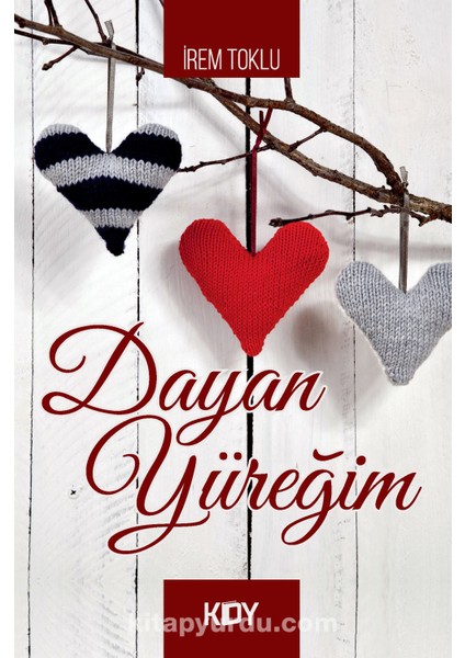 Dayan Yüreğim