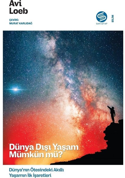 Dünya Dışı Yaşam Mümkün Mü?
