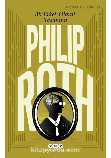 Bir Erkek Olarak Yaşamım