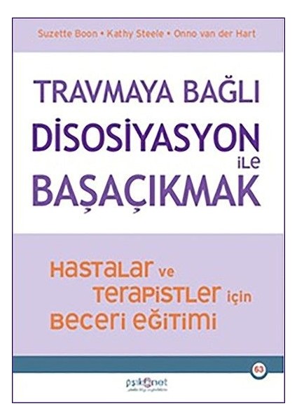 Travmaya Bağlı Disosiyasyon Ile Başaçıkmak
