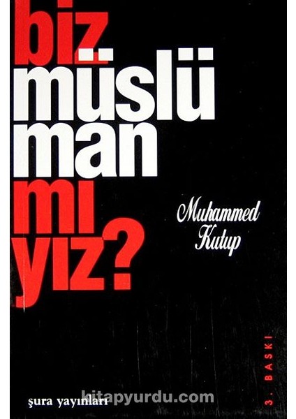Biz Müslüman Mıyız? / 42-D-18