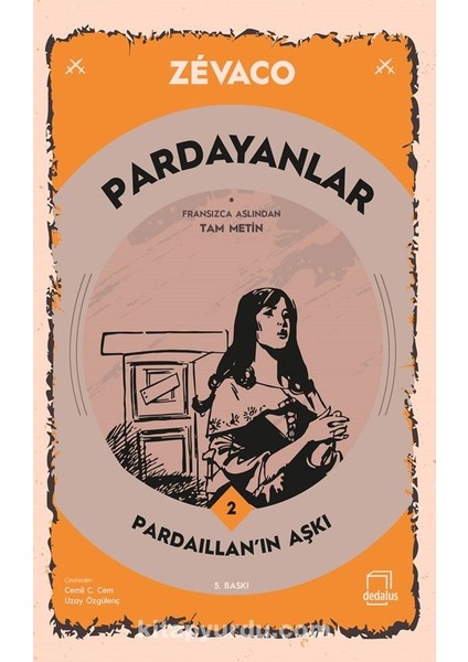 Pardayanlar 2 / Pardaillan’ın Aşkı