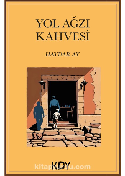 Yol Ağzı Kahvesi