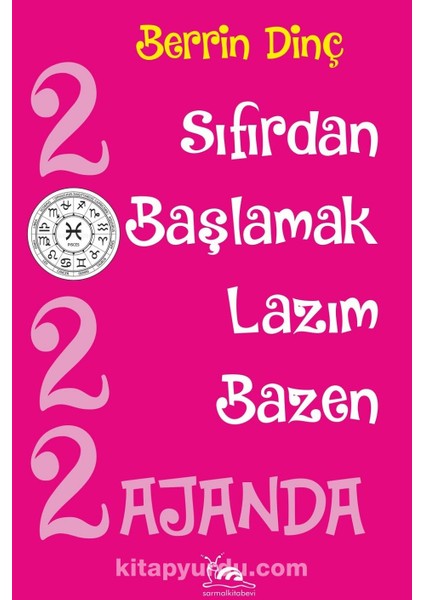 2022 Ajanda Sıfırdan Başlamak Lazım Bazen