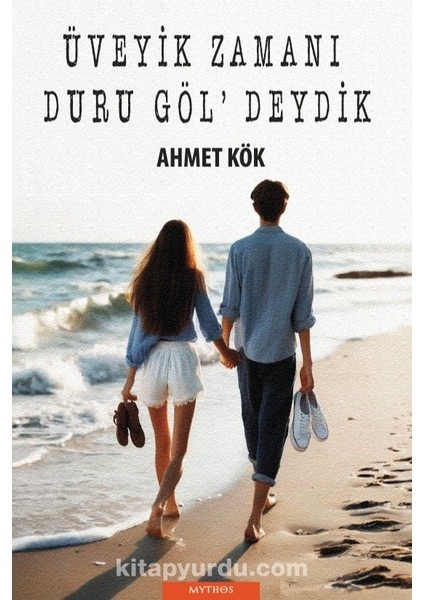 Üveyik Zamanı Duru Göl’deydik