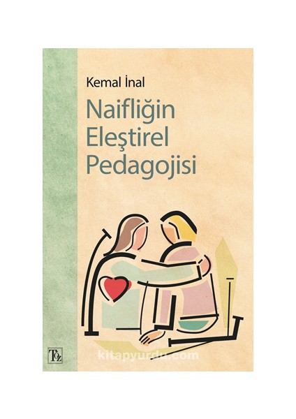 Naifliğin Eleştirel Pedagojisi