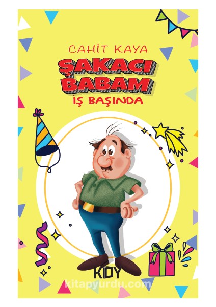 Şakacı Babam Iş Başında