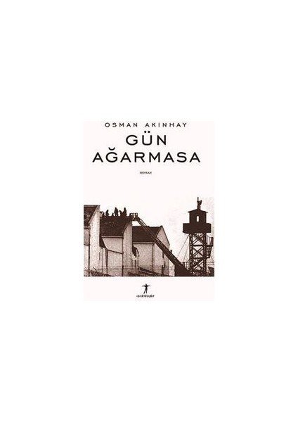 Gün Ağarmasa