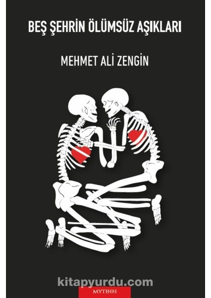 Beş Şehrin Ölümsüz Aşıkları